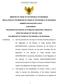 MINISTER OF TRADE OF THE REPUBLIC OF INDONESIA REGULATION OF THE MINISTER OF TRADE OF THE REPUBLIC OF INDONESIA NUMBER 84/M-DAG/PER/12/2016 CONCERNING