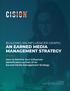 AN EARNED MEDIA MANAGEMENT STRATEGY