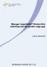 Manager impartiality? Worker-firm matching and the gender wage gap. Lena Hensvik WORKING PAPER 2011:22