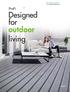 Designed for outdoor living