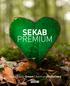 SEKAB PREMIUM. Sustainable Green Chemistry Solutions