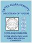 REGISTRAR OF VOTERS VOTER RESPONSIBILITIES VOTER EDUCATION AND PUBLIC RELATIONS CAMPAIGN