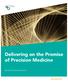 Delivering on the Promise of Precision Medicine