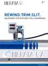 Made in. made. Germany REWIND.TRIM.SLIT. EQUIPMENT FOR EFFICIENT FOIL CONVERSION