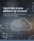 THE FUTURE IS NOW: INNOVATE OR STAGNATE. An Executive s Field Guide to Developing an Effective Cloud Strategy