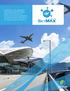 SkyMAX is a new-generation flight scheduling optimization system that maximizes an airline s total network profitability by determining the right