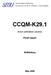 Slovak Institute of Metrology. Karloveská 63, SK Bratislava 4, Slovak Republic CCQM-K29.1. Anion calibration solution. Final report. M.