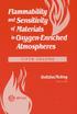 Flammability and Sensitivity of Materials in Oxygen-Enriched Atmospheres: Fifth Volume