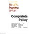Complaints Policy. 1 Complaints Policy