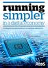 running simpler in a digital economy Driving the transformation to a real-time enterprise Your business technologists.