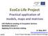 EcoCo Life Project. Practical application of models, maps and matrices