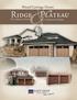 PLATEAU 16 RIDGE DOUBLE DOORS. RIDGE WINDOW OPTIONS Hardware shown may not be included; please see your local dealer for details.
