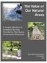 The Value of Our Natural Areas. A Cursory Valuation of Ecosystem Services Provided by Grey Sauble Conservation Properties