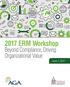 2017 ERM Workshop: Beyond Compliance, Driving Organizational Value