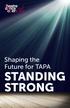 Shaping the Future for TAPA STANDING STRONG
