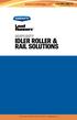IDLER ROLLER & RAIL SOLUTIONS