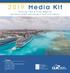 2019 Media Kit. Featuring Travel & Cruise Magazine the official global publication of the Cruise Industry