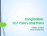 Bangladesh: SCP Policy and Plans. Chillaw, Sri Lanka October 2016
