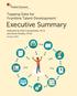 Executive Summary. Tapping Data for Frontline Talent Development: Digital Promise. Authored by Patti Constantakis, Ph.D. and Sierra Noakes, M.Ed.
