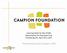 Learning Center for Non-Profits Sponsored by The Sherwood Trust Fundraising 101, April 5 & 6, Presented by Sonya Campion, CFRE