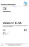 Melatonin ELISA. Product information Information about other products is available at:   Userś Manual DE1431
