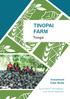 TINOPAI FARM. Tonga. Investment Case Study. By Dr Semisi Taumoepeau and Jaimee Raymond