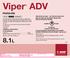 Viper ADV. Herbicide REGISTRATION NO PEST CONTROL PRODUCTS ACT READ THE LABEL AND THIS BOOKLET BEFORE USING KEEP OUT OF REACH OF CHILDREN