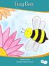 Busy Bees. Mietta Smith Narrabri Public School