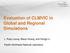 Evaluation of CLMVIC in Global and Regional Simulations