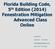 Florida Building Code, 5 th Edition (2014) Fenestration Mitigation Advanced Class Online