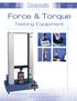 testing to perfection Force & Torque Testing Equipment Providing quality testing solutions for all your application needs...