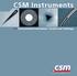 CSM Instruments. //// Instrumented Indentation, Scratch and Tribology
