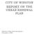 CITY OF WINSTON REPORT ON THE URBAN RENEWAL PLAN