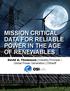 MISSION CRITICAL DATA FOR RELIABLE POWER IN THE AGE OF RENEWABLES. David A. Thomason Industry Principal Global Power Generation OSIsoft