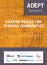 SHAPING PLACES FOR THRIVING COMMUNITIES