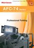 Computerized Cross Folder AFC-74 series. AFC-74 Series. Computerrized Cross Folder AFC-746F/746S/746D/744A/744S. Professional Folding
