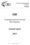 CSD. Annual report. Communication for Social Development