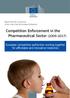 Competition Enforcement in the Pharmaceutical Sector ( )