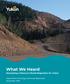 What We Heard. Developing a Resource Roads Regulation for Yukon