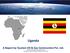 Uganda A Report by Tyumen Oil & Gas Construction Pvt. Ltd.
