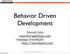 Behavior Driven Development
