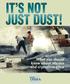 IT S NOT JUST DUST! What you should know about silicosis and crystalline silica