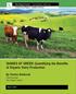 SHADES OF GREEN: Quantifying the Benefits of Organic Dairy Production. By Charles Benbrook. Chief Scientist The Organic Center
