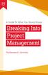 A Guide To What You Should Know: Breaking Into Project Management