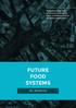 Integrating value chain solutions to increase the share of Australian food in the global market place FUTURE FOOD SYSTEMS CRC PROSPECTUS
