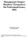 Management Chapter Members Perspectives On Professional Issues, 2002 Reported February 2003 Revised May 2003