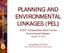 PLANNING AND ENVIRONMENTAL LINKAGES (PEL)