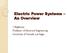 Electric Power Systems An Overview. Y. Baghzouz Professor of Electrical Engineering University of Nevada, Las Vegas