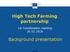 High Tech Farming partnership. 1st Coordination meeting Background presentation