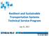 Resilient and Sustainable Transportation Systems Technical Service Program
